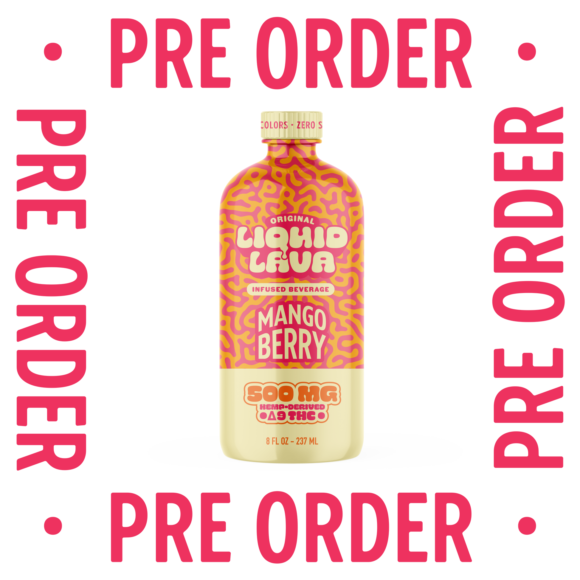 PRE-ORDER Liquid Lava Mango Berry 8oz Bottle Infused Beverage